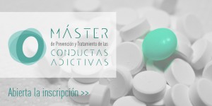 Abierta la inscripción para el Máster de Prevención y Tratamiento de las Conductas Adictivas